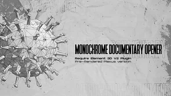 Monochrome Documentary Opener - VideoHive 35271805