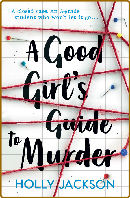 A Good Girl's Guide to Murder - Holly Jackson 8XvT2ZZ2_o