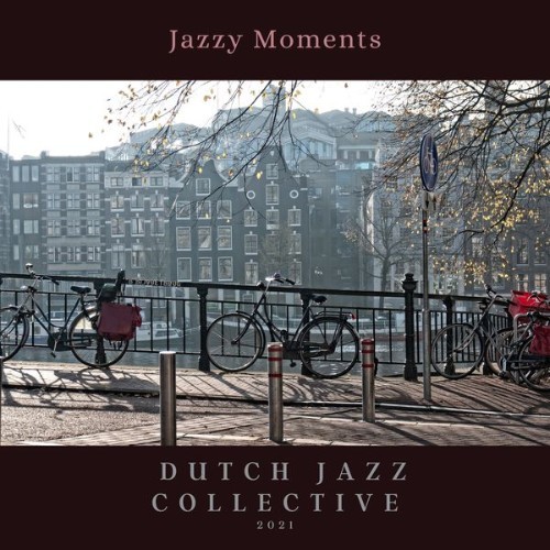 Dutch Jazz Collective - Jazzy Moments - 2021