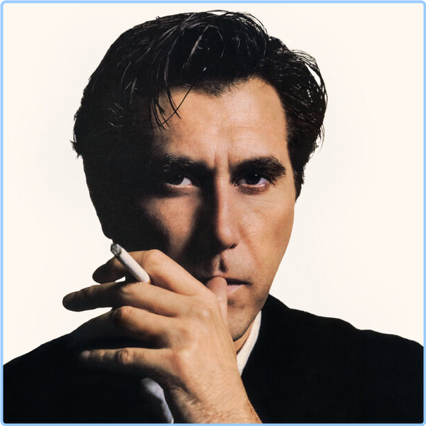 Bryan Ferry Retrospective She Belongs To Me (2024) 24Bit 44 1kHz [FLAC] Me5HjF06_o