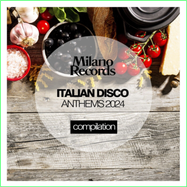 VA Italian Disco Anthems (2024) WEB [FLAC] 16BITS 44 1KHZ RINoJB7s_o