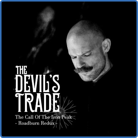 The Devil's Trade - The Call of the Iron Pe - Roadburn Redux Live (2022)