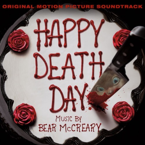 Bear McCreary - Happy Death Day (Original Motion Picture Soundtrack) - 2017