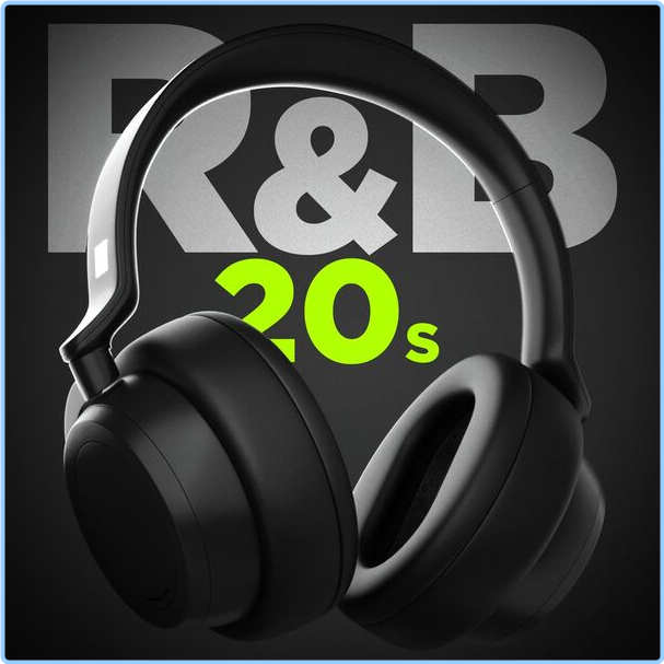 Various Artists - R&B 20s (2024) [320 Kbps] IOT36gCH_o