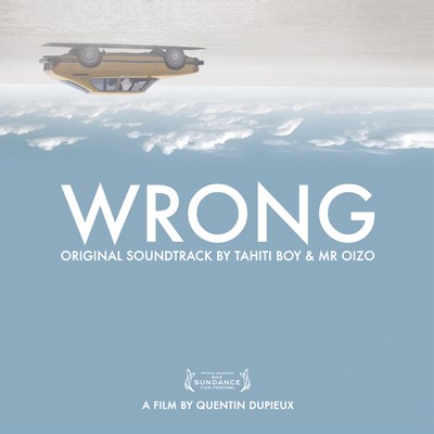 Wrong Soundtrack