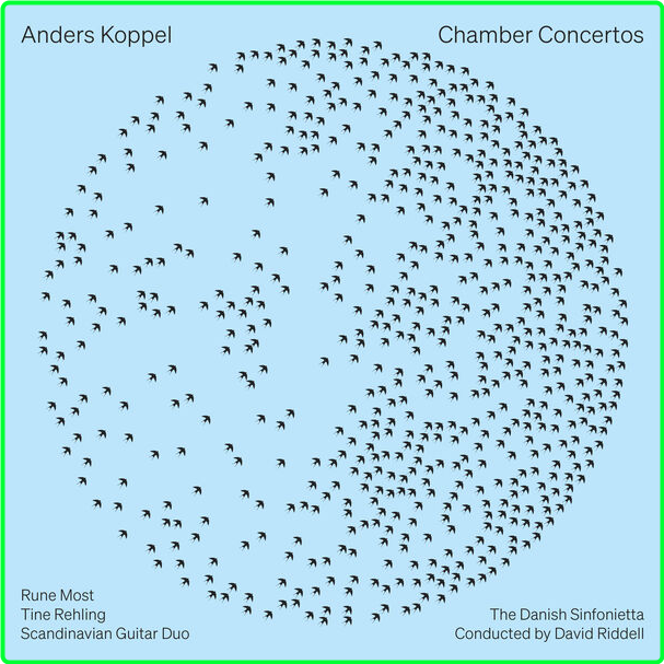 The Danish Sinfonietta Anders Koppel Chamber Concertos (2024) 24Bit 192kHz [FLAC] 4N4jY6A3_o