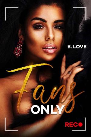Fans Only - B  Love