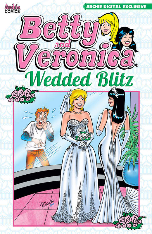 PEP Digital #148 - Betty & Veronica - Wedded Blitz (2015)