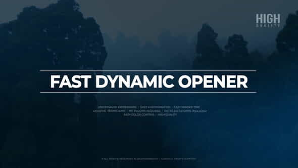 Fast Dynamic Opener - VideoHive 22992395