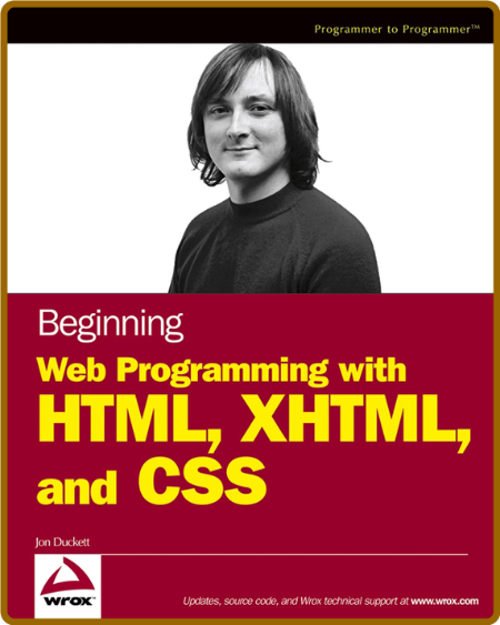 Beginning Web Programming With Html Xhtml And Css Jon Duckett BxPgJYpW_o