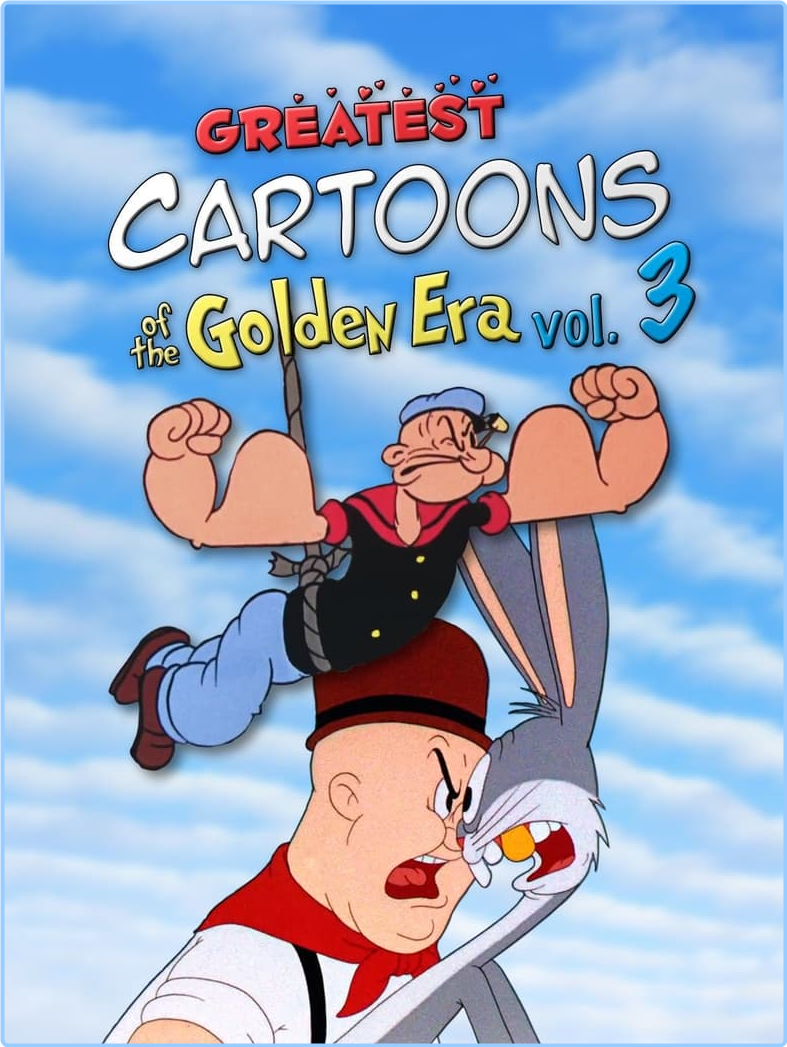 Greatest Cartoons Of The Golden Era Vol 3 (2024) [720p] WEBrip (x264) R686mLGH_o