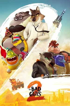 The Bad Guys 2 2025 720p 1080p 4K WEBRip