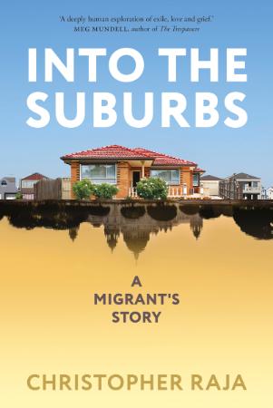 Into the Suburbs - A Migrant's Story