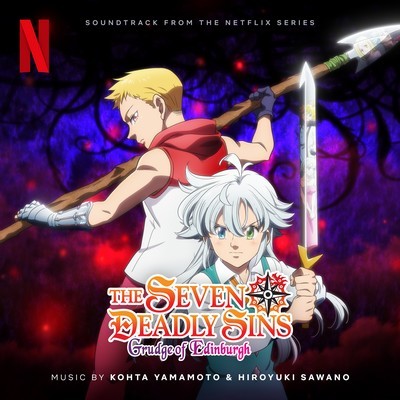 The Seven Deadly Sins: Grudge of Edinburgh Soundtrack