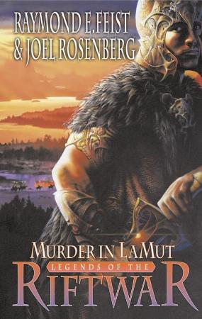 Raymond E  Feist - Murder in LaMut (Legends of the Riftwar, Book 2) (UK Edition)