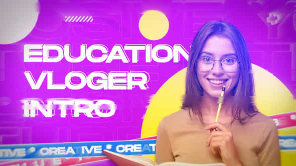 Education Vlogger Intro - VideoHive 40314309