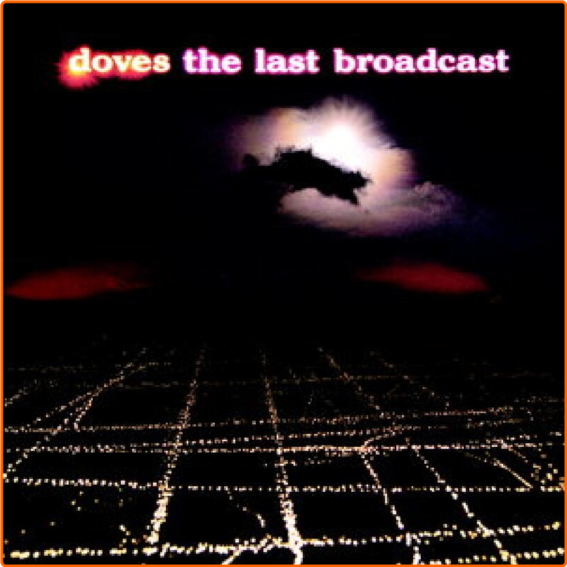 Doves (2002) The Last Broadcast Vf3kSFjo_o