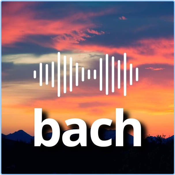 Various Artists - Bach (2024) [320 Kbps] Y8d9NspJ_o