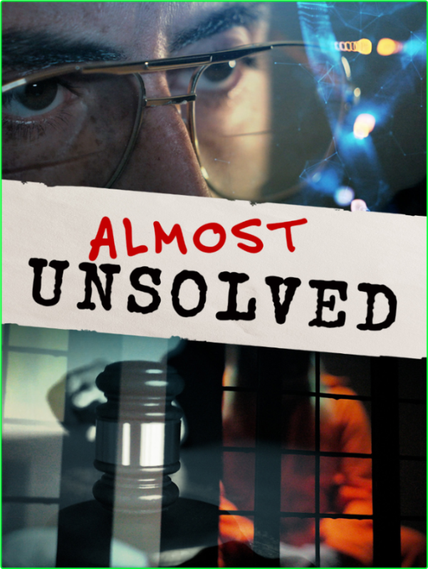 Almost Unsolved 2023 Season 1 Complete [720p] (x264) Puaduege_o