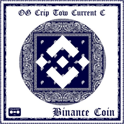 OG CRIP Tow Current C - Binance Coin  (Screwed & Chopped) - 2021