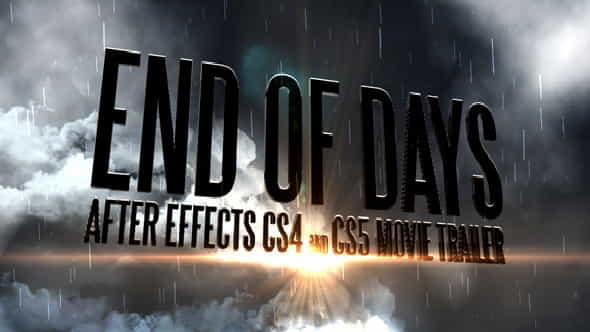 The End Of Days Trailer - VideoHive 231369