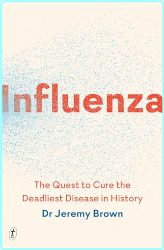 Influenza Jeremy Brown – (Jeremy Brown)