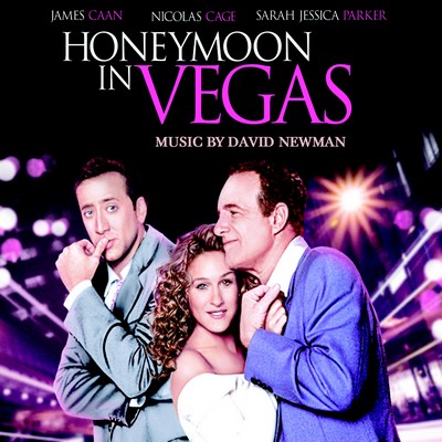 Honeymoon In Vegas Soundtrack (by David Newman)