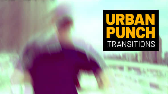 Urban Punch Transitions - VideoHive 45291451