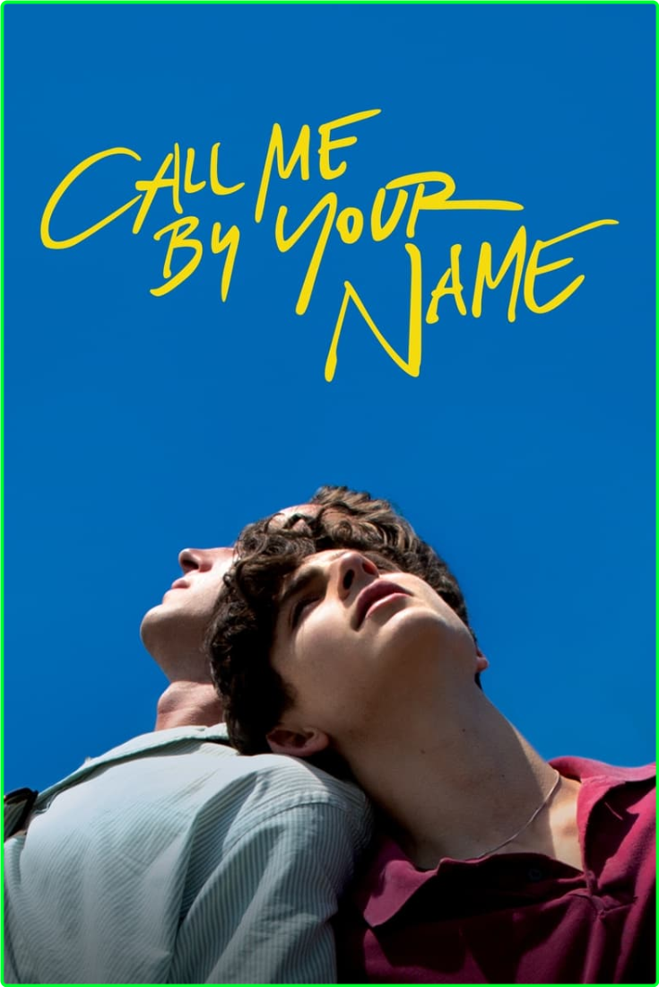 Call Me By Your Name (2017) REPACK [1080p] BluRay (x264) [6 CH] RAxlVuyb_o