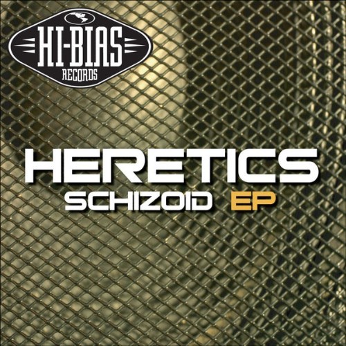 Heretics - Schizoid EP - 2006