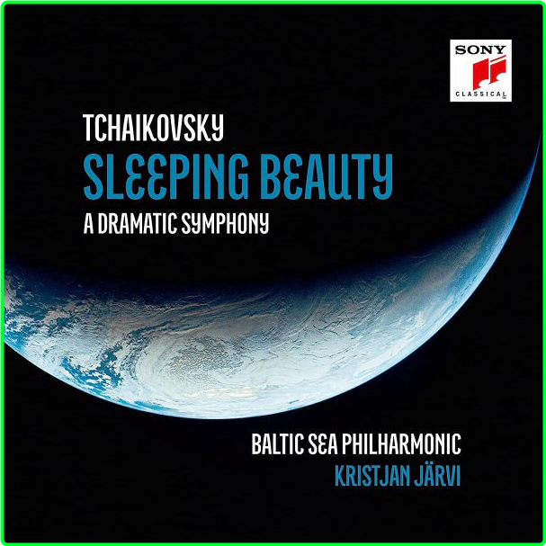 Tchaikovsky The Sleeping Beauty A Dramatic Symphony Kristjan Järvi & Baltic Sea Philharmonic L7NAFrY0_o