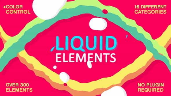 Liquid Elements FX - VideoHive 16708647
