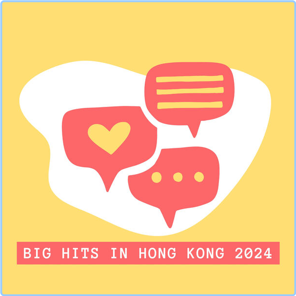 Various Artists - Big Hits In Hong Kong (2024) [320 Kbps] Pd6PMuo0_o