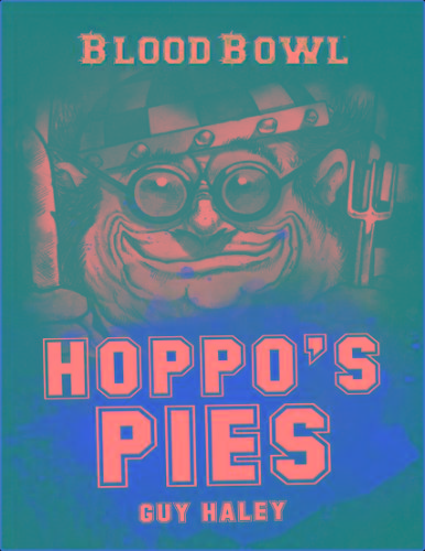 Hoppos Pies - Guy Haley