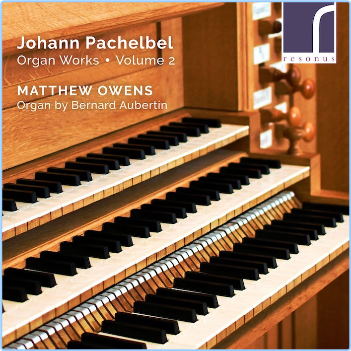 Pachelbel Organ Works, Volume 2 Matthew Owens (2022) 24 96 RXny5Mpk_o