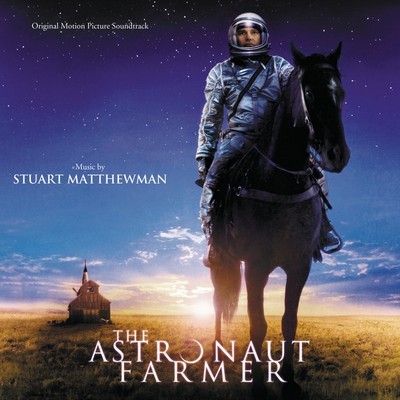 The Astronaut Farmer Soundtrack
