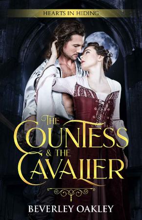 The Countess and the Cavalier Beverley Oakley