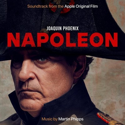 Napoleon Soundtrack (by Martin Phipps)