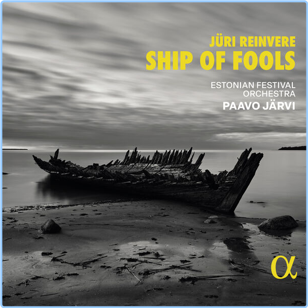 Estonian Festival Orchestra Jüri Reinvere Ship Of Fools (2024) 24Bit 96kHz [FLAC] I6HoJ3H5_o