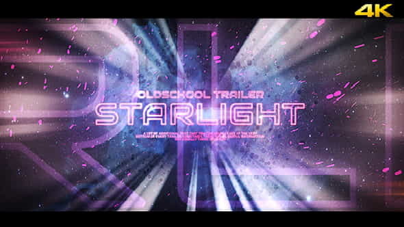 Starlight - Oldschool TrailerOpener - VideoHive 19824880