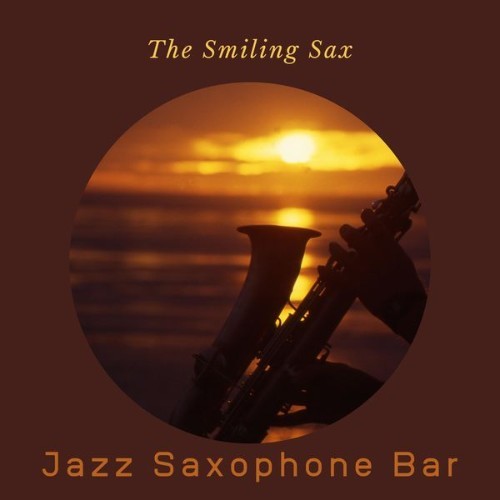 Jazz Saxophone Bar - The Smiling Sax - 2022