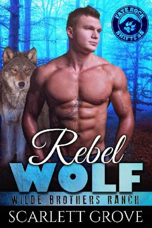 Rebel Wolf - Scarlett Grove
