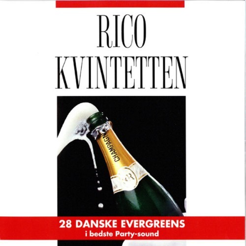 Rico Kvintetten - 28 Danske Evergreens - 2007