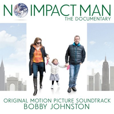 No Impact Man: The Documentary Soundtrack