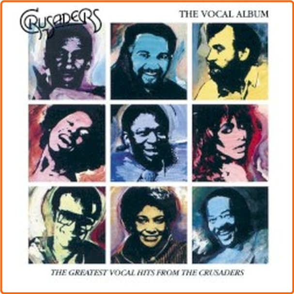 The Crusaders The Vocal Album (1987) Jazz Soul Flac 16 44 6l8tPnIx_o