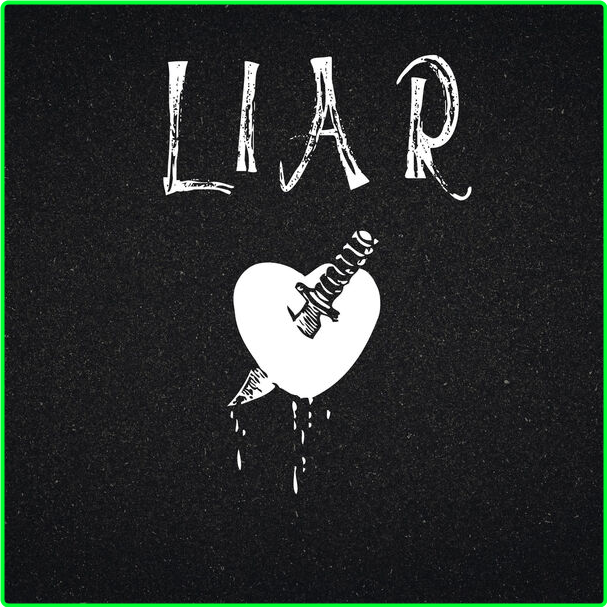 Various Artists - Liar (2024) [320 Kbps] FccoQUh3_o