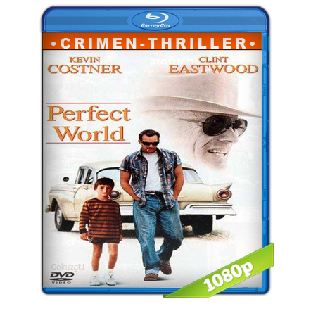 Un Mundo Perfecto 1080p Lat-Cast-Ing[Drama](1993)