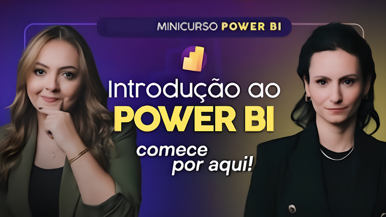Mini Curso de Power BI – com Karine Lagos