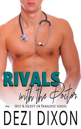 Rivals with the Doctor  - Dezi Dixon