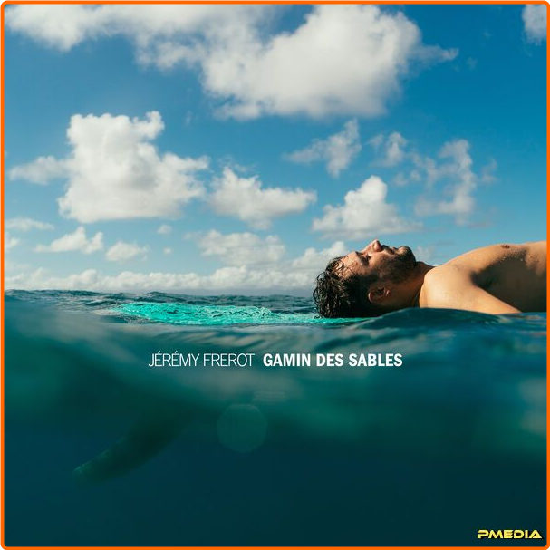 Jérémy Frerot Gamin Des Sables (2024) 24Bit 44 1kHz [FLAC] N6LM4fEm_o